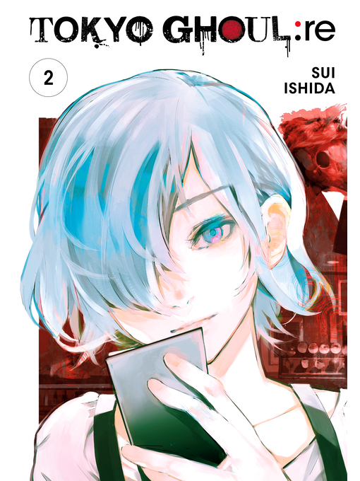 Title details for Tokyo Ghoul: re, Volume 2 by Sui Ishida - Available